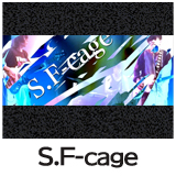 S.F-cage